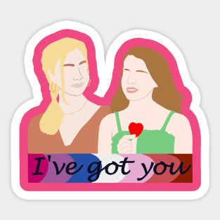 I've got you Sticker